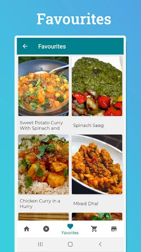 Favorites page showing four curry recipe cards: Sweet Potato Spinach, Spinach Saag, Chicken Curry, Mixed Dhal selected