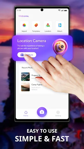 App home screen with welcome interface, navigation menu, location camera toggle, recent photos, and simple fast user experience